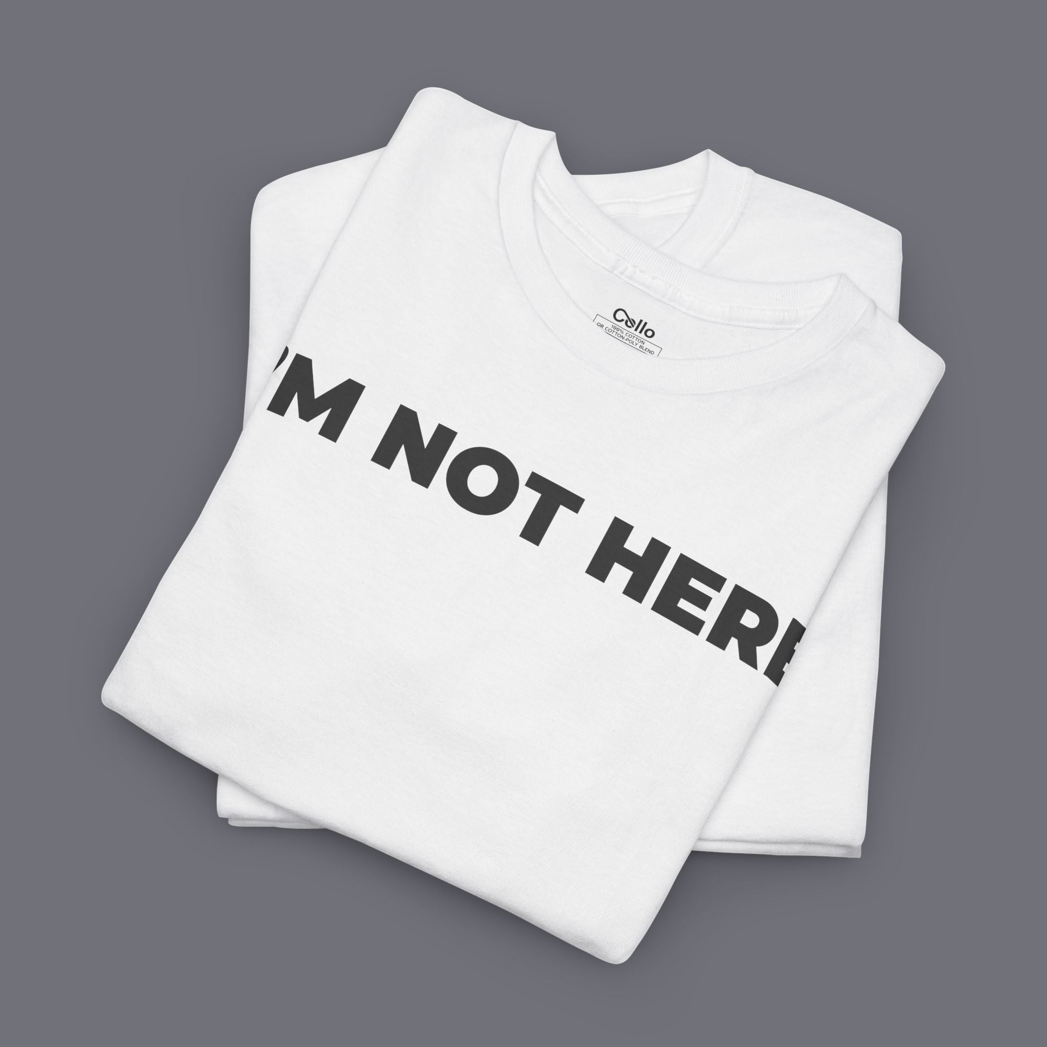 I'M NOT HERE Unisex Oversized Graphic Tee