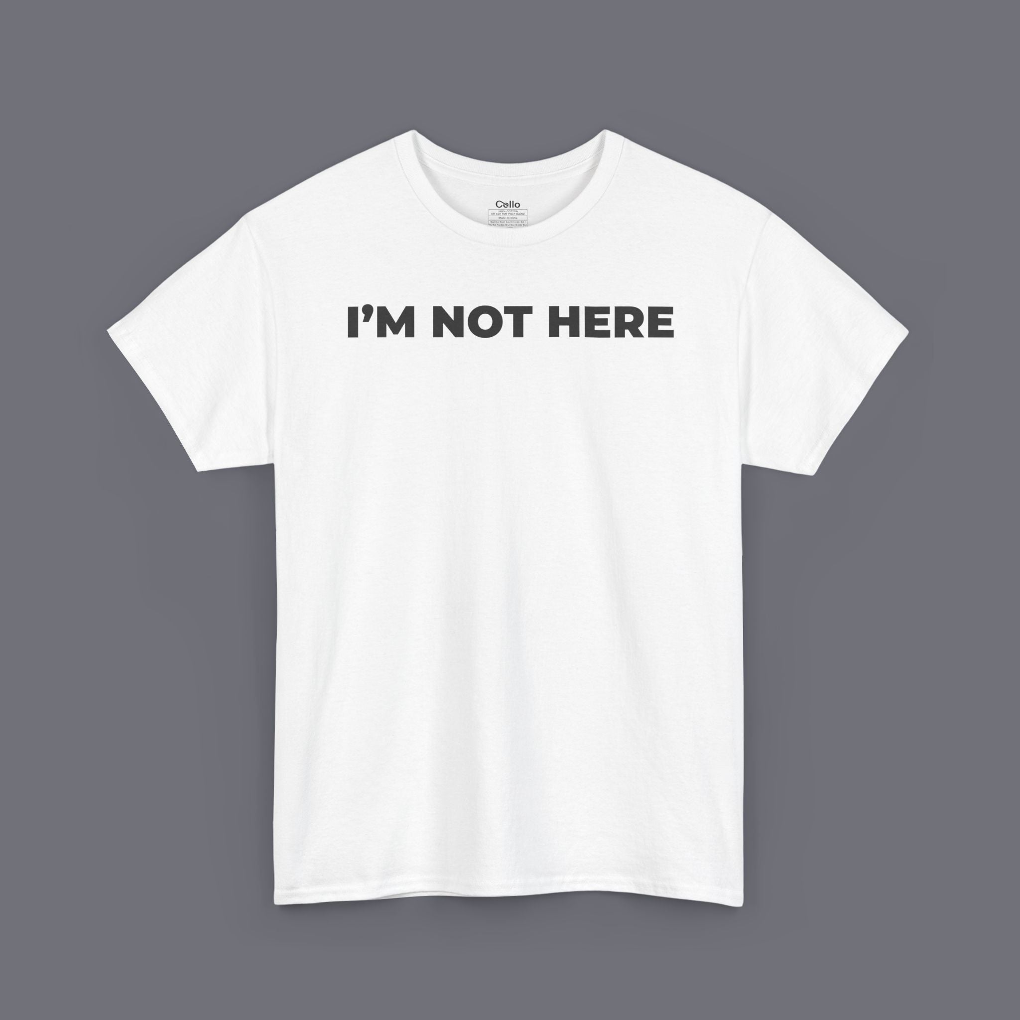 I'M NOT HERE Unisex Oversized Graphic Tee